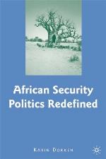 African Security Politics Redefined