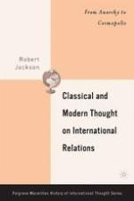Classical and modern thought on international relations : from anarchy to cosmopolis