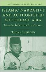 Islamic Narrative and Authority in Southeast Asia