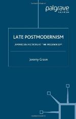 Late Postmodernism