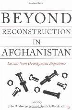 Beyond reconstruction in Afghanistan : lessons from development experience