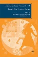 Female Exiles in Twentieth and Twenty-first Century Europe