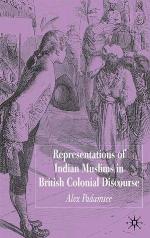 Representations of Indian Muslims in Colonial Discourse