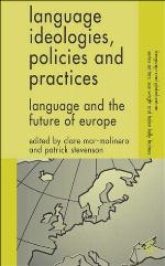 Language Ideologies, Policies and Practices