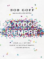 A todos, siempre