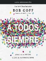 A todos, siempre
