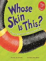 Whose Skin Is This?