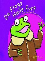 Do Frogs Have Fur?
