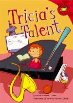 Tricia's Talent (Read-It! Readers)