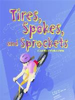 Tires, Spokes, and Sprockets