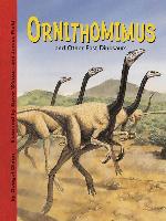 Ornithomimus and Other Fast Dinosaurs