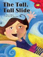 The Tall, Tall Slide