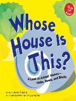 Whose House Is This?