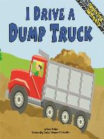 I Drive a Dump Truck