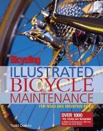 &quot; Bicycling &quot; Magazine's Illustrated Bicycle Maintenance