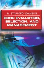 Bond Evaluation, Selection, and Management