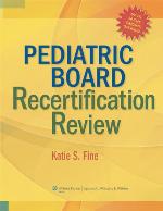 Pediatric Board Recertification Review