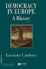 Democracy in Europe. A History of an Ideology
