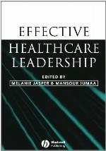 Effective Healthcare Leadership