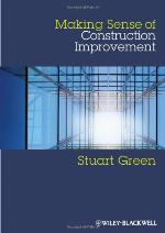 Making Sense of Construction Improvement