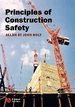 Principles of Construction Safety
