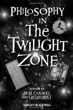 Philosophy in the Twilight Zone