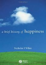 A Brief History of Happiness