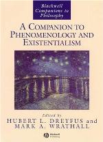 A Companion to Phenomenology and Existentialism