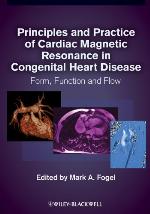 Principles and Practice of Cardiac Magnetic Resonance in Congenital Heart Disease