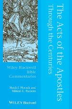 The Acts of the Apostles Through the Centuries