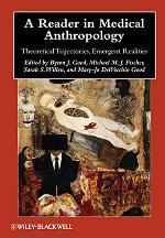 A Reader in Medical Anthropology