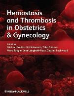 Hemostasis and Thrombosis in Obstetrics and Gynecology