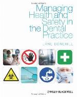 Managing Health and Safety in the Dental Practice