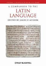 A Companion to the Latin Language