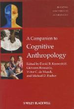 A Companion to Cognitive Anthropology