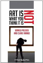 Art Is Not What You Think It Is