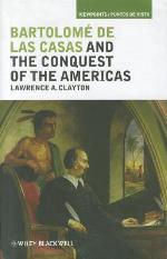 Bartolome de las Casas and the Conquest of the Americas