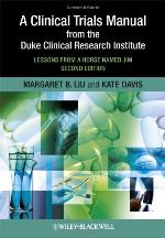 A Clinical Trials Manual from the Duke Clinical Research Institute