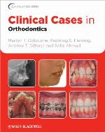 Clinical Cases in Orthodontics (Clinical Cases (Dentistry))