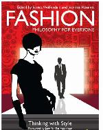 Fashion - Philosophy for Everyone