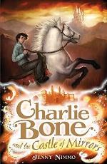 Charlie Bone and the Castle of Mirrors. Jenny Nimmo