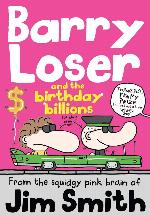Barry Loser and the Birthday Billions