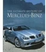 The Ultimate History Of Mercedes-Benz