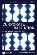 Corporate valuation : an easy guide to measuring value