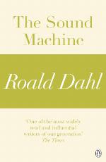 The Sound Machine : A Roald Dahl Short Story