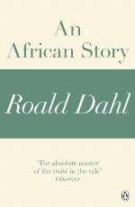 An African Story : A Roald Dahl Short Story
