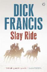 Slay Ride (Francis Thriller)