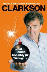 What Could Possibly Go Wrong...