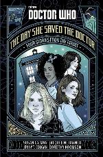Doctor Who: The Day She Saved the Doctor