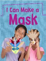 I Can Make a Mask